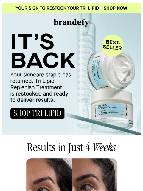 brandefyskin newsletter: The wait is over