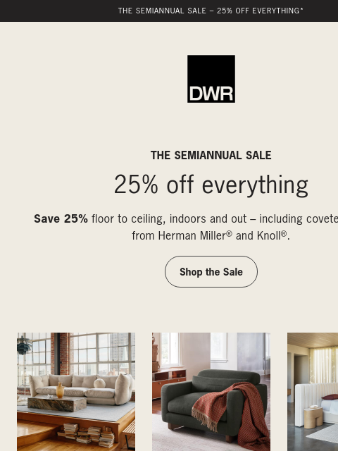 dwr newsletter: 25% off everything