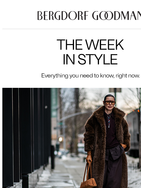 bergdorfgoodman newsletter: The Week In Style: Miles Away