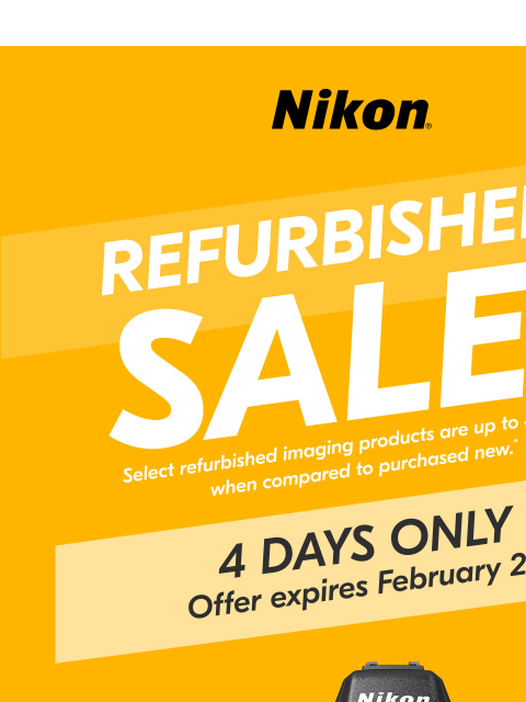 nikon newsletter: Refurbished Sale 4 DAYS OF DEALS