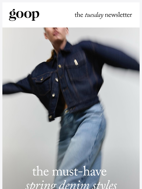 goop newsletter: the Tuesday newsletter