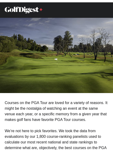 golfdigest newsletter: Every PGA Tour course, ranked