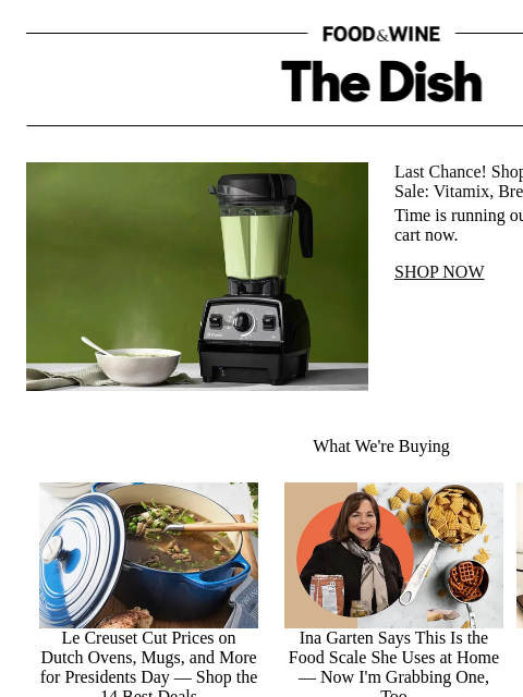 foodandwine newsletter: Last Chance! Shop Amazon's Presidents Day Sale: Vi...