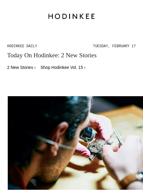 hodinkee newsletter: Hodinkee Daily | 02/17/2026