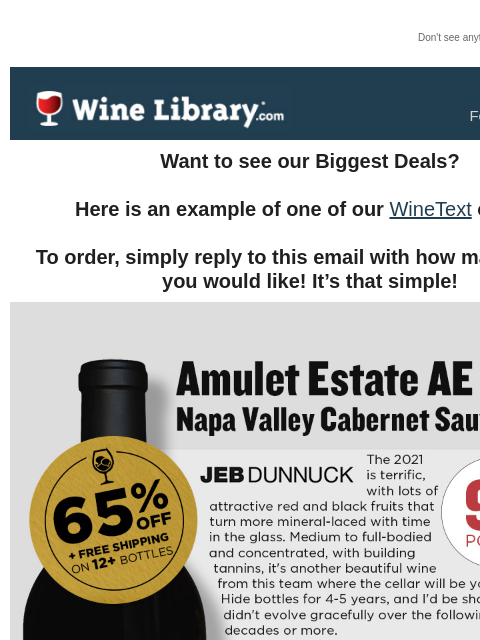 winelibrary newsletter: A massive Napa Cabernet deal! 95 Points - Was $85,...