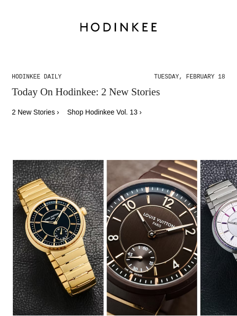 Today on Hodinkee... Introducing: Louis Vuitton Announces Three New High-End Tambours In Yellow Gold, Platinum, And Brown Ceramic (Live pics) | Hodinkee Daily – Tuesday, February 18 | Today On Hodinkee