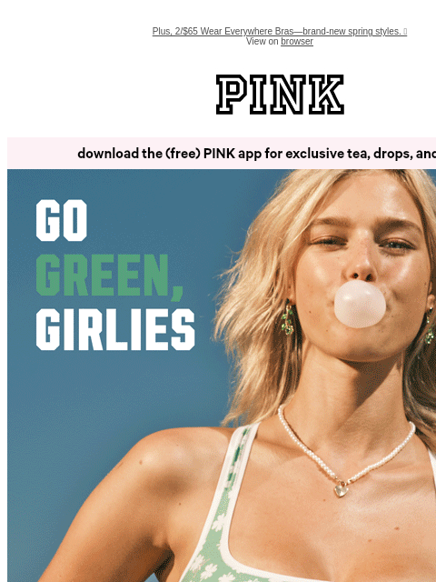 vspink newsletter: This PINK Wednesday Drop…Is Green 🤌