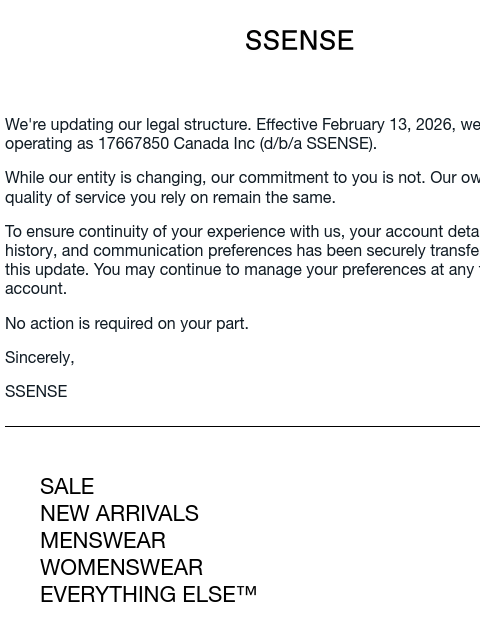ssense newsletter: Admin notice: Legal entity update