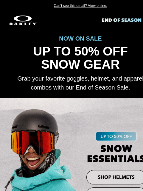 oakley newsletter: Up To 50% Off Our Snow Collection
