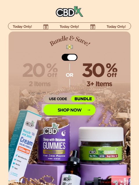 cbdfx newsletter: Today only, SAVE up to 30% sitewide! 🥳