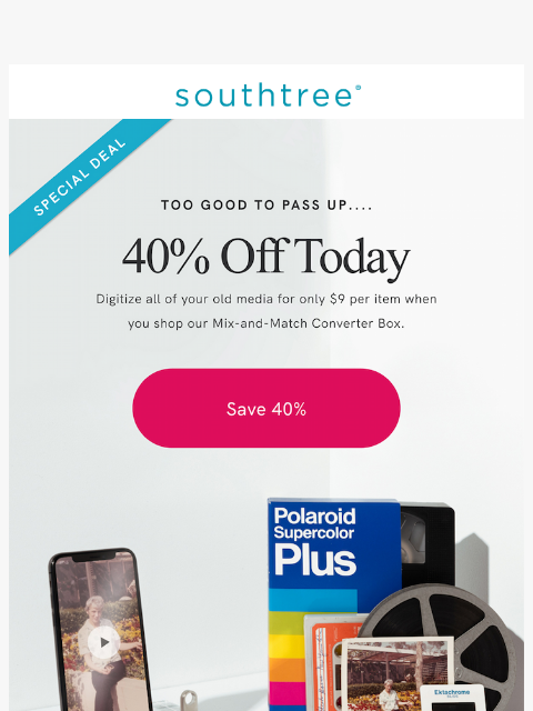 southtree newsletter: [REMINDER] 40% off Southtree…