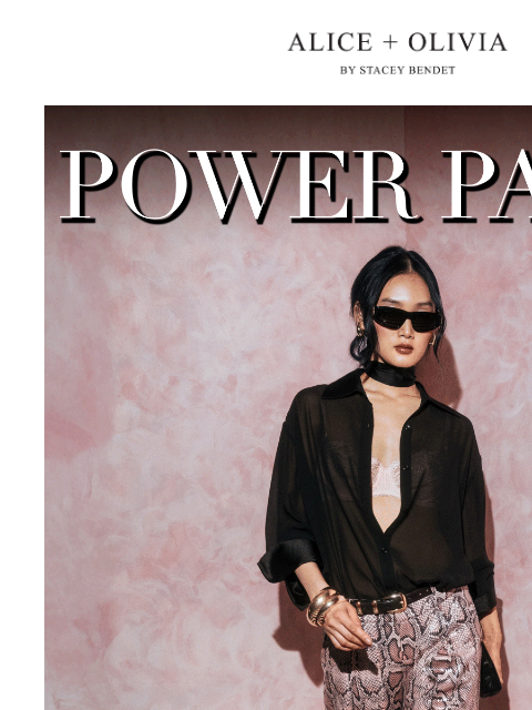 aliceandolivia newsletter: New Statement Pants