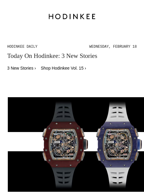 hodinkee newsletter: Hodinkee Daily | 02/18/2026