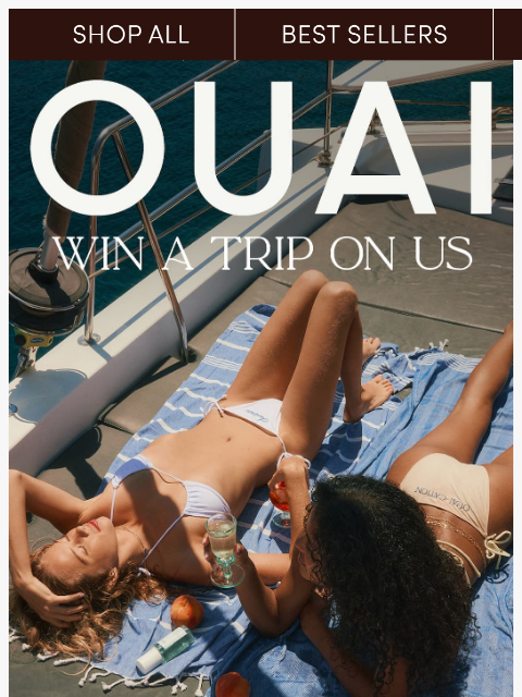 theouai newsletter: Enter to win a OUAI-CATION on us!