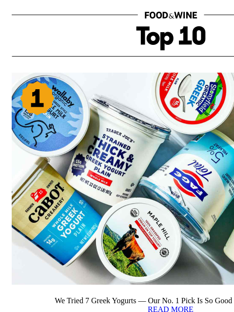 foodandwine newsletter: Our No. 1 Greek Yogurt Pick Is So Good We'd Eat It...