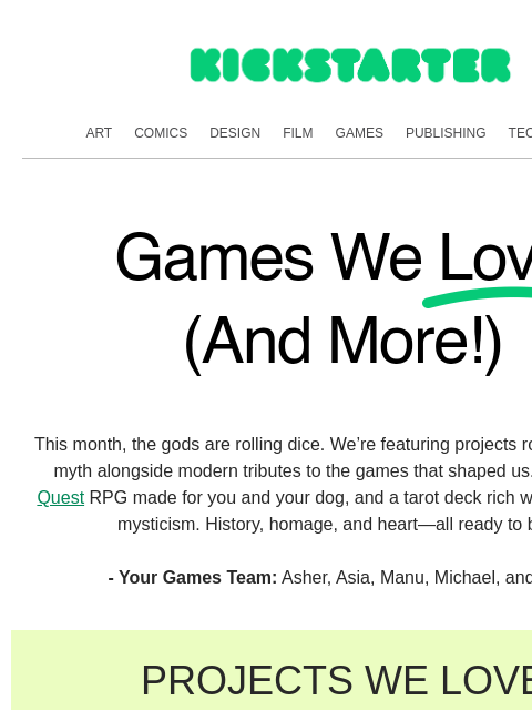 kickstarter newsletter: Myth. Magic. Modern play.