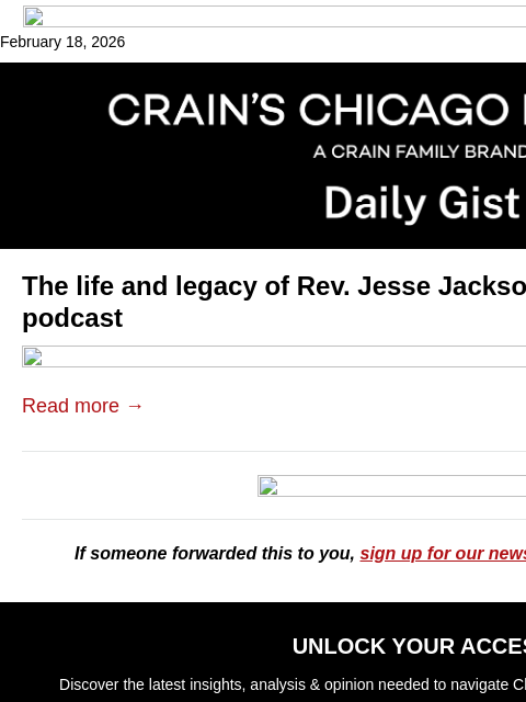 crainalerts newsletter: The life and legacy of Rev. Jesse Jackson: Crain's...