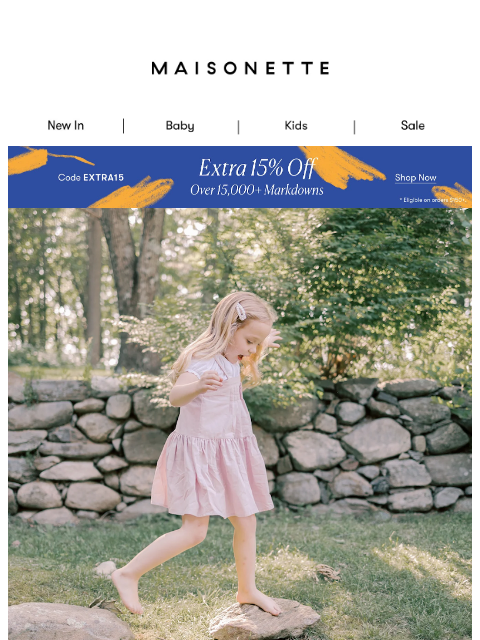 maisonette newsletter: The Countdown Is On. Take An Extra 15% Off