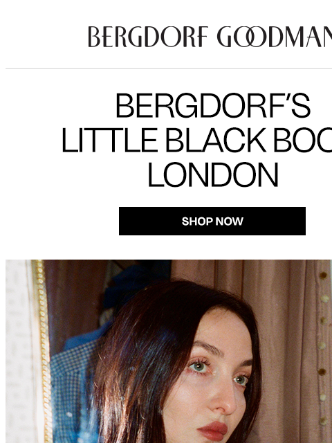 bergdorfgoodman newsletter: Tish Weinstock’s London