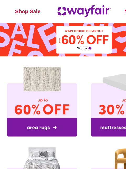 wayfair newsletter: 📣 Our Warehouse Clearout starts NOW 📣