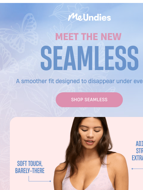 meundies newsletter: Meet the new Seamless