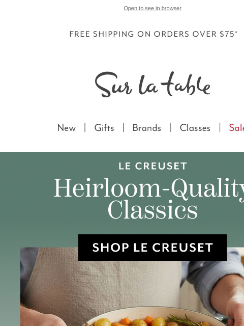surlatable newsletter: Le Creuset: Crafted for Generations