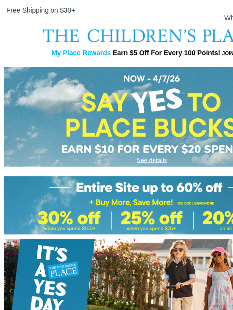 childrensplace newsletter: Buy More, Save More! Take 30% Off $100+