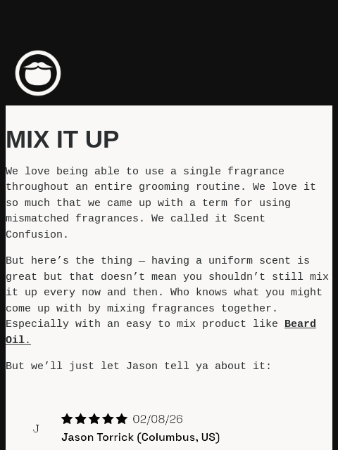 beardbrand newsletter: Mix It Up