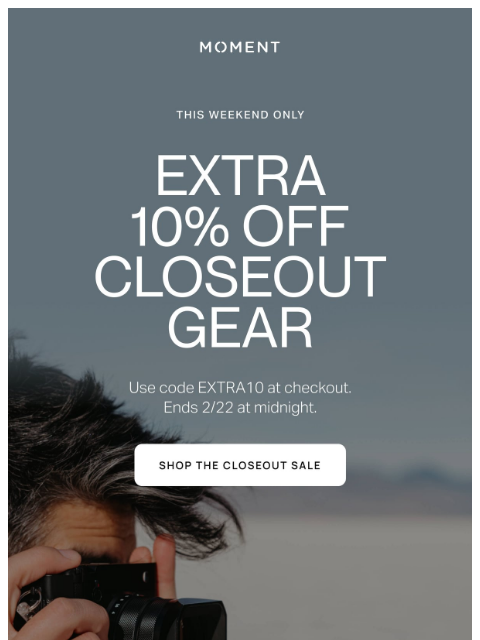 shopmoment newsletter: Extra 10% off Closeout Gear
