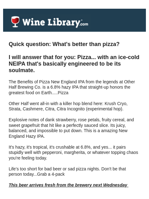 winelibrary newsletter: NEW & LIMITED BEER🍺: The Benefits of Pizza NEIPA ...