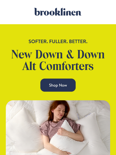brooklinen newsletter: 25% Off New & Next-Level Comforters