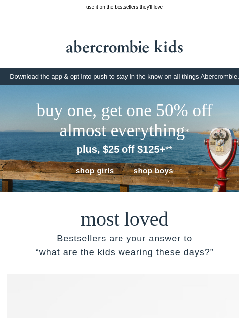 abercrombie newsletter: $25 OFF when you spend $125+