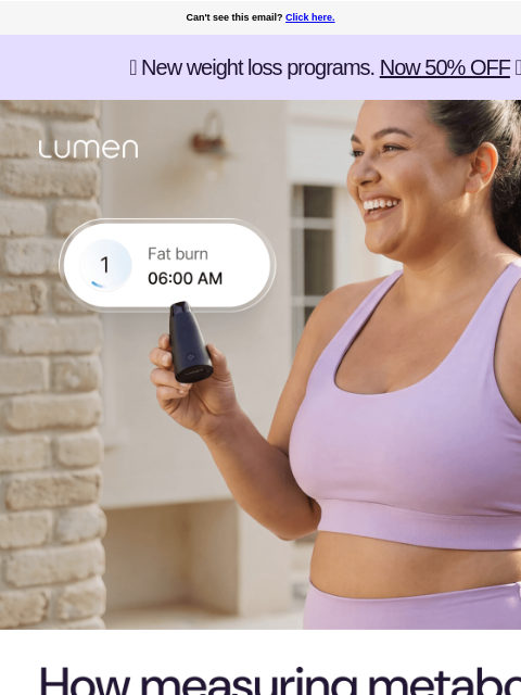 lumen newsletter: Ever feel like weight loss doesn’t make sense?