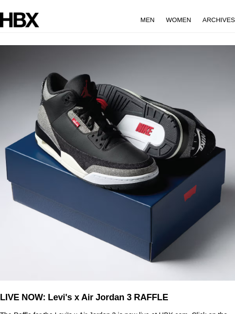 hbx newsletter: LIVE NOW: Levi's x Air Jordan 3 RAFFLE