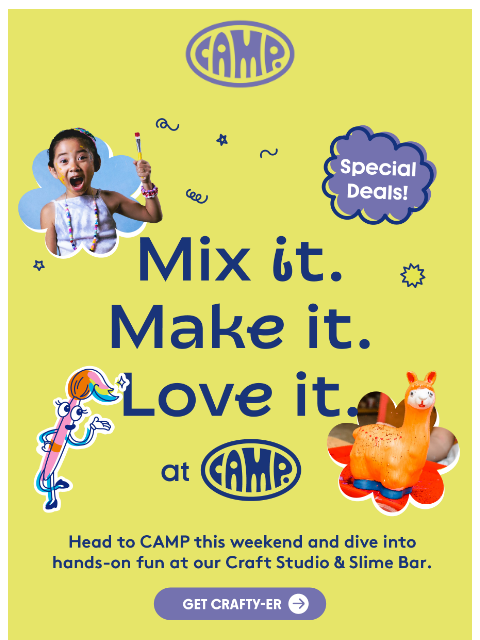 camp newsletter: This is your weekend move. 👀