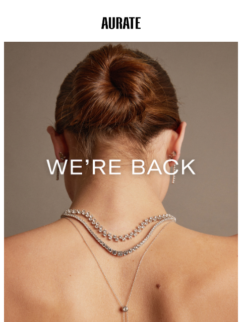 auratenewyork newsletter: AND ... WE’RE BACK