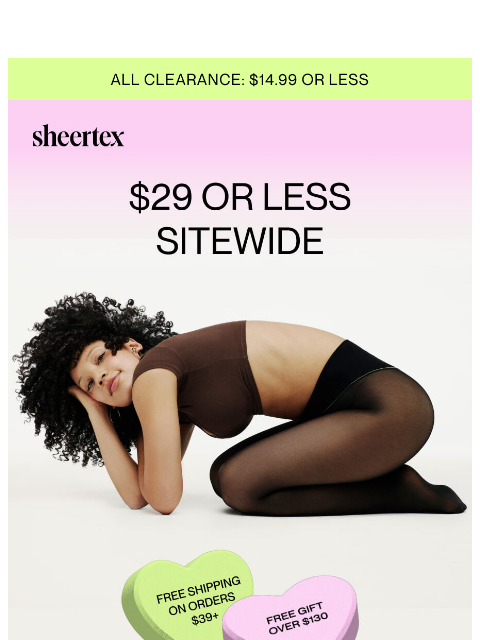 sheertex newsletter: The $29 or Less Party Got EXTENDED 🎉
