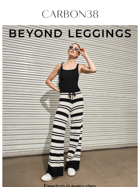 carbon38 newsletter: Beyond Leggings