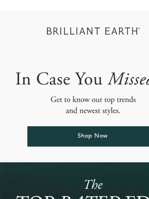 brilliantearth newsletter: ICYMI: We unveiled our #1 engagement ring