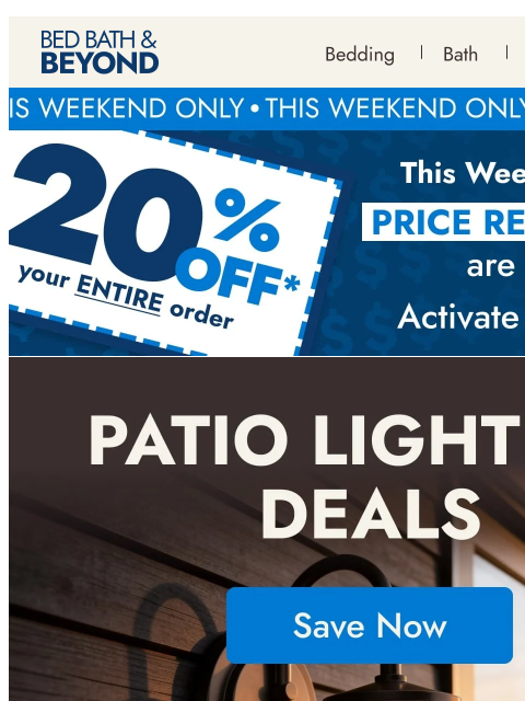 bedbathandbeyond newsletter: Light Up Your Patio for Less💡