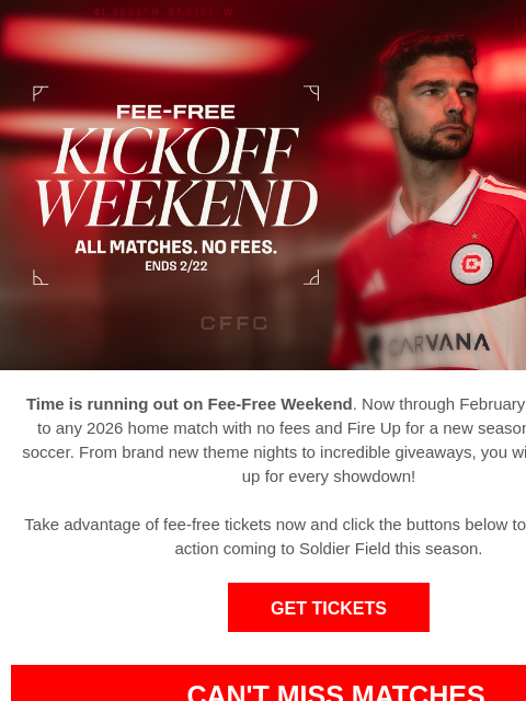chicagofirefc newsletter: Time Is Running Out on Fee-Free Weekend