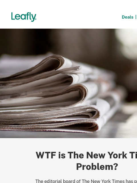 leafly newsletter: The New York Times got cannabis wrong 👎🏻