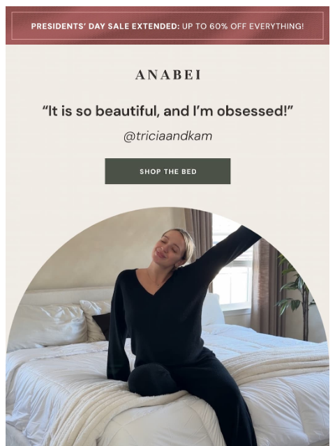 anabei newsletter: "When your bed can handle real life & still look t...