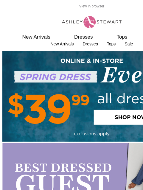 ashleystewart newsletter: Be the best dressed 👗 guest at EVERY function thi...