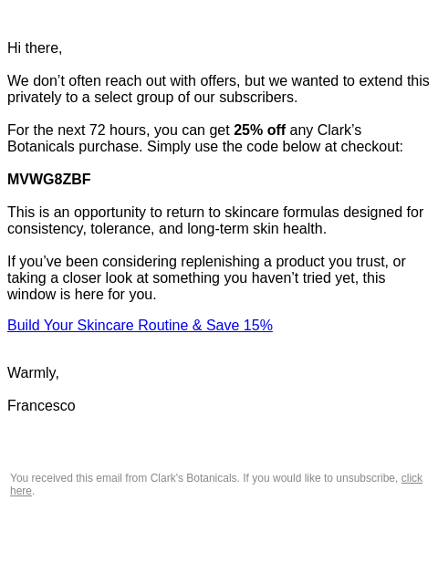 clarksbotanicals newsletter: This is something we don't do often...