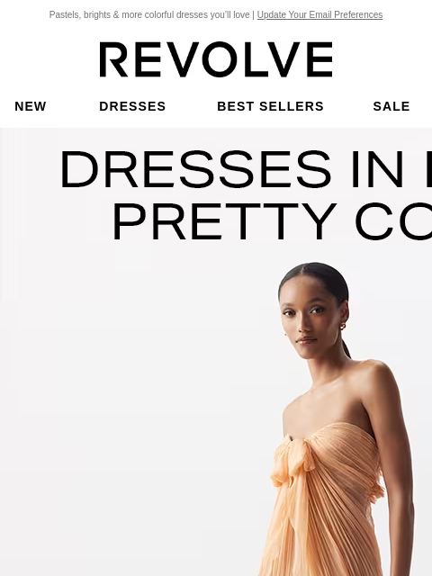 Pastels, brights & more colorful dresses you'll love | Update Your Email Preferences New Dresses Best Sellers Sale My Favorites Beauty New Dresses Best Sellers Sale My Favs Beauty All the