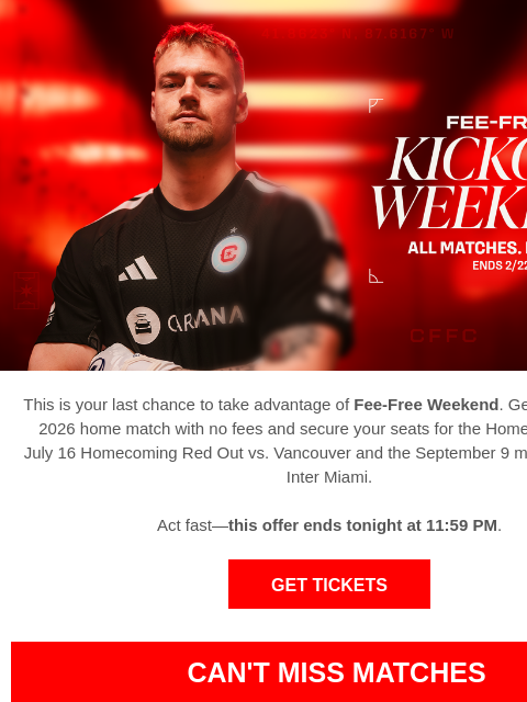 chicagofirefc newsletter: Final Hours for Fee-Free Tickets