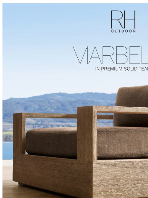 rh newsletter: Artisan-Crafted Outdoor Collections. Enduring Qual...