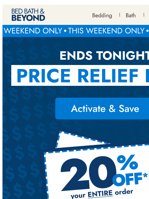 bedbathandbeyond newsletter: Why wait for savings? Take 20% off your order—ends...
