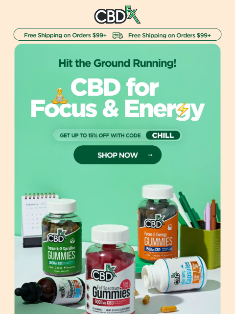 cbdfx newsletter: Big workweek ahead? Grab CBD for focus & energy!⚡